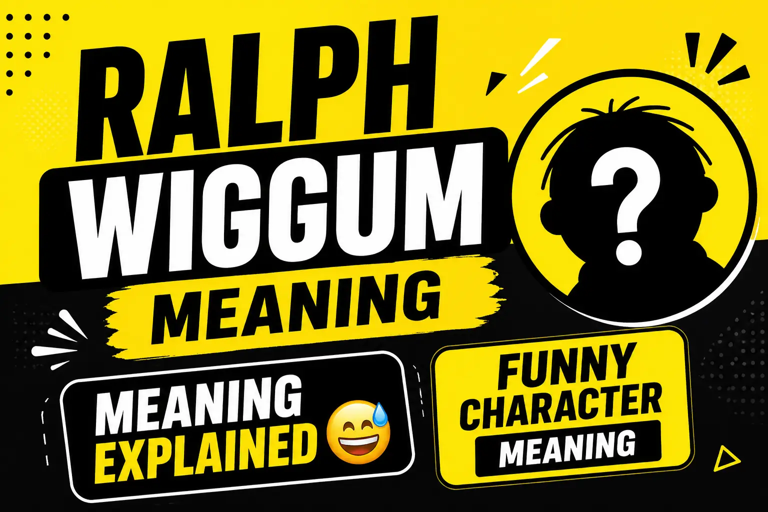 Ralph wiggum meaning