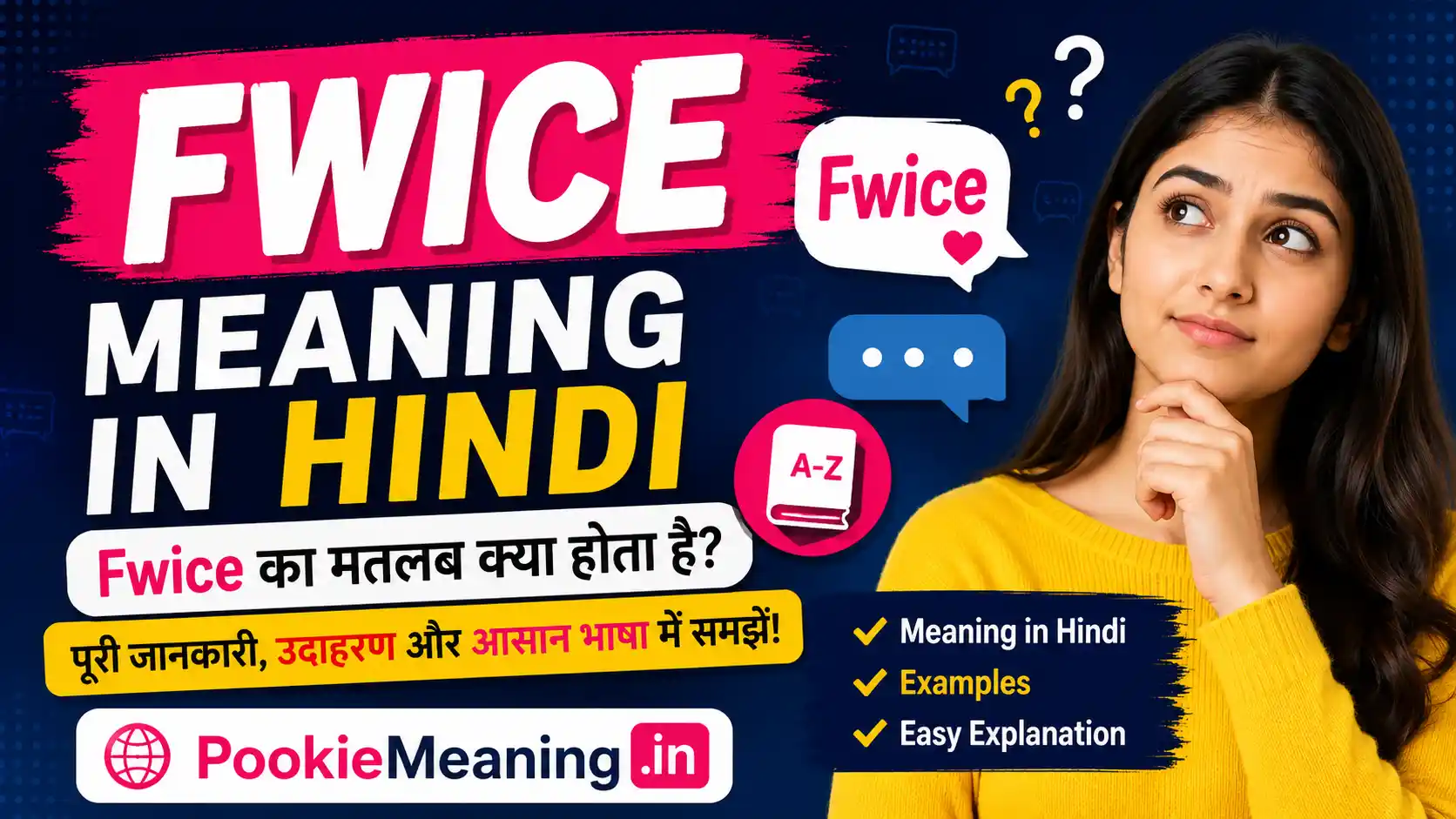 Fwice meaning